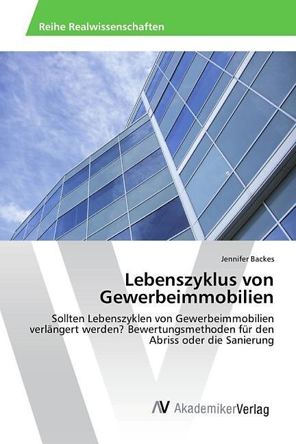 Lebenszyklus von Gewerbeimmobilien