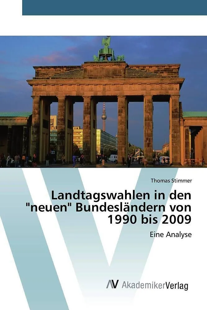 Landtagswahlen in den "neuen" Bundesländern von 1990 bis 2009