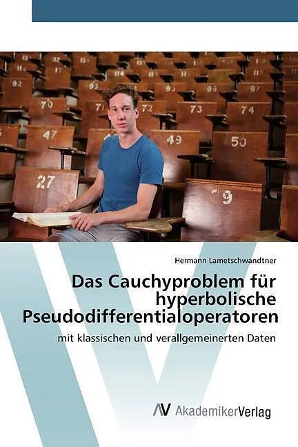 Das Cauchyproblem für hyperbolische Pseudodifferentialoperatoren