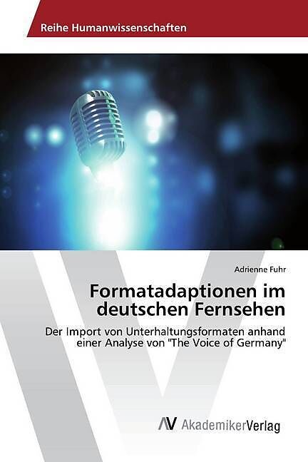 Formatadaptionen im deutschen Fernsehen