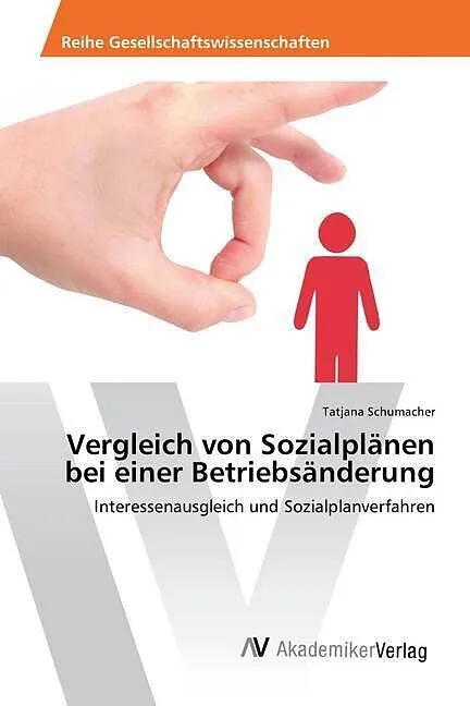Vergleich von Sozialplänen bei einer Betriebsänderung