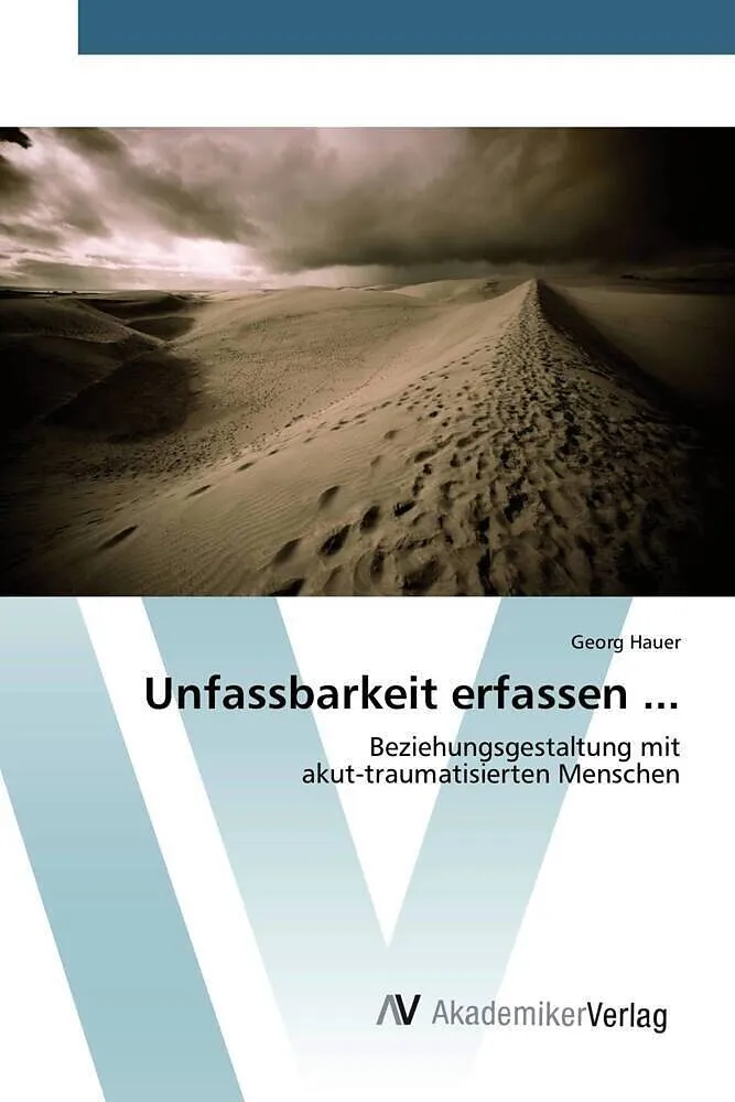 Unfassbarkeit erfassen