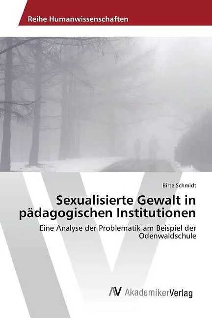 Sexualisierte Gewalt in pädagogischen Institutionen