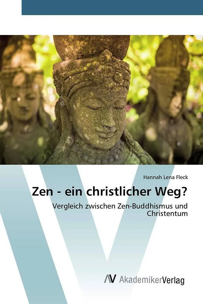 Zen - ein christlicher Weg?