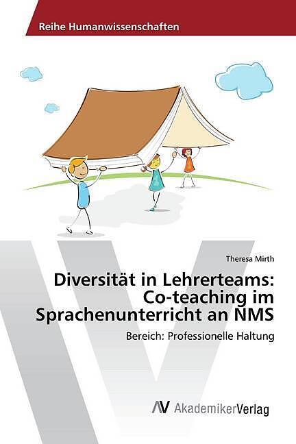 Diversität in Lehrerteams: Co-teaching im Sprachenunterricht an NMS
