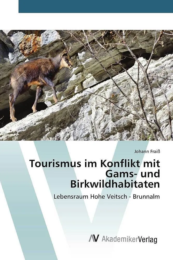 Tourismus im Konflikt mit Gams- und Birkwildhabitaten