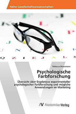 Kartonierter Einband Psychologische Farbforschung von Rebecca Bernsmann