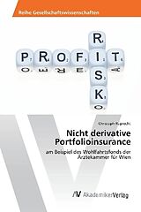 Kartonierter Einband Nicht derivative Portfolioinsurance von Christoph Ruprecht
