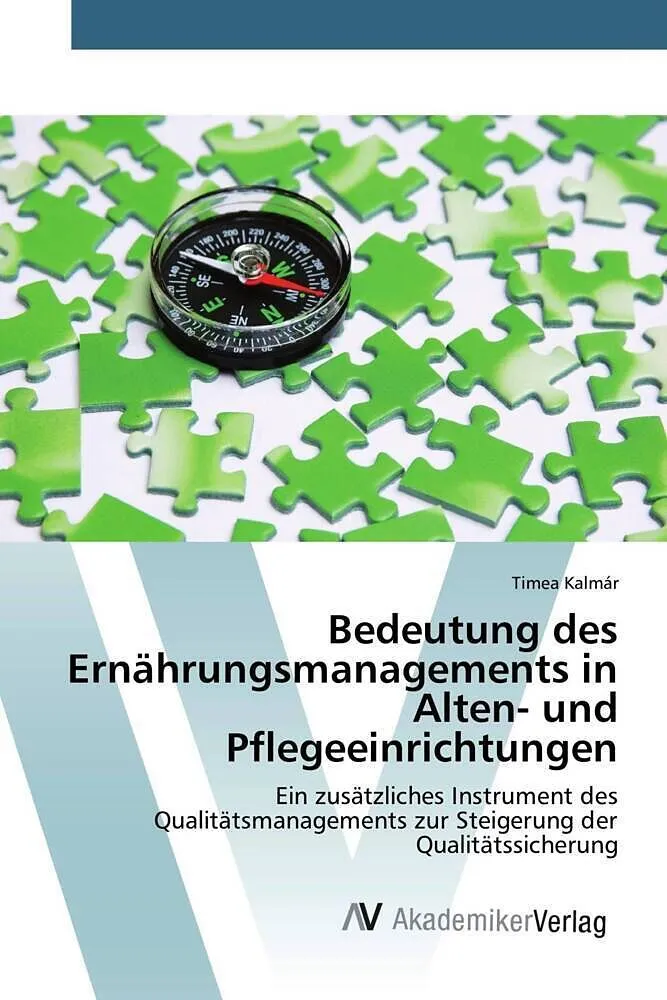 Bedeutung des Ernährungsmanagements in Alten- und Pflegeeinrichtungen