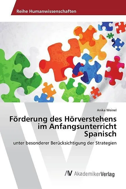 Förderung des Hörverstehens im Anfangsunterricht Spanisch