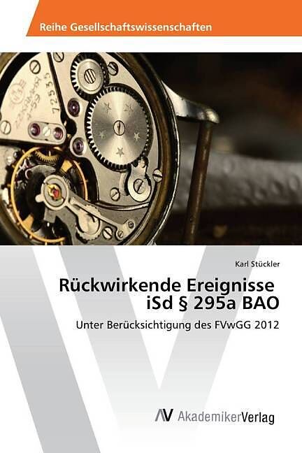 Rückwirkende Ereignisse iSd § 295a BAO