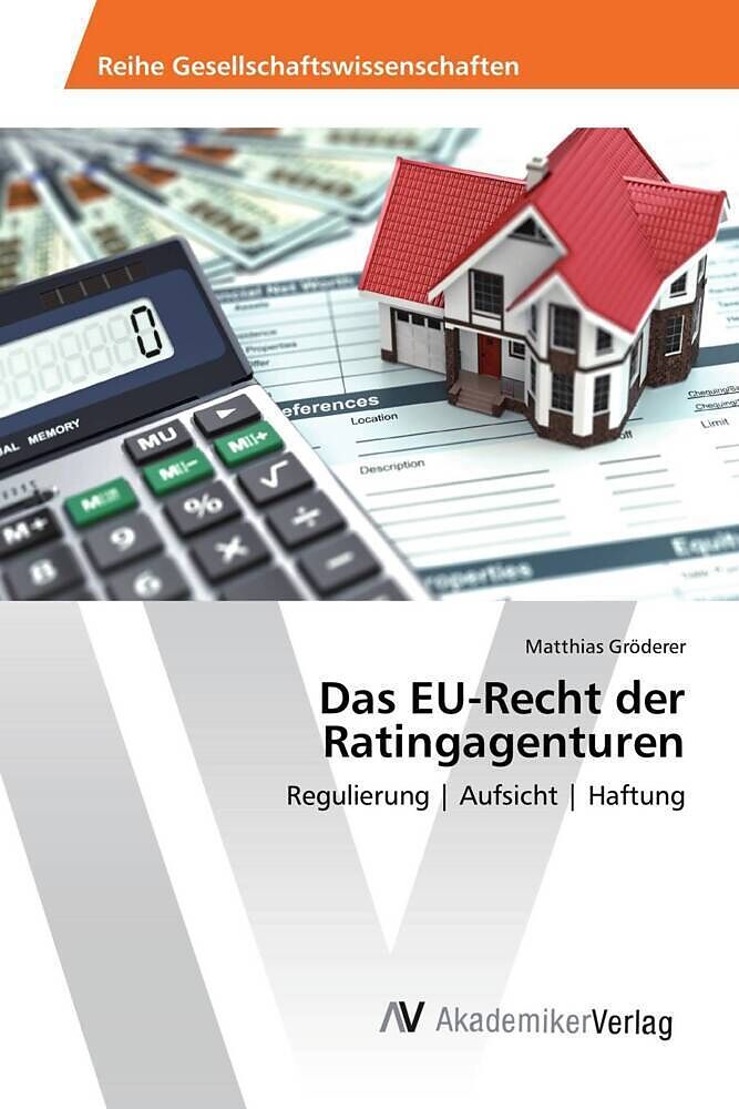 Das EU-Recht der Ratingagenturen