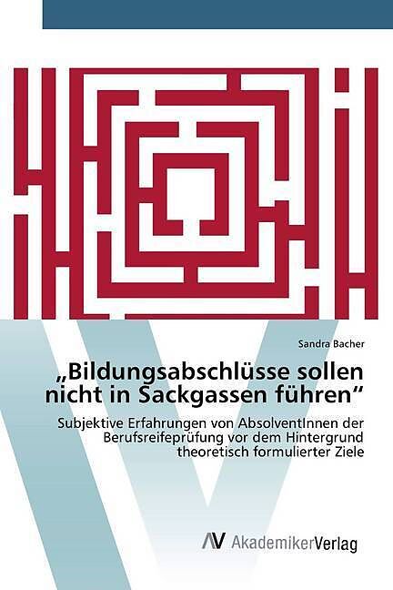 Bildungsabschlüsse sollen nicht in Sackgassen führen