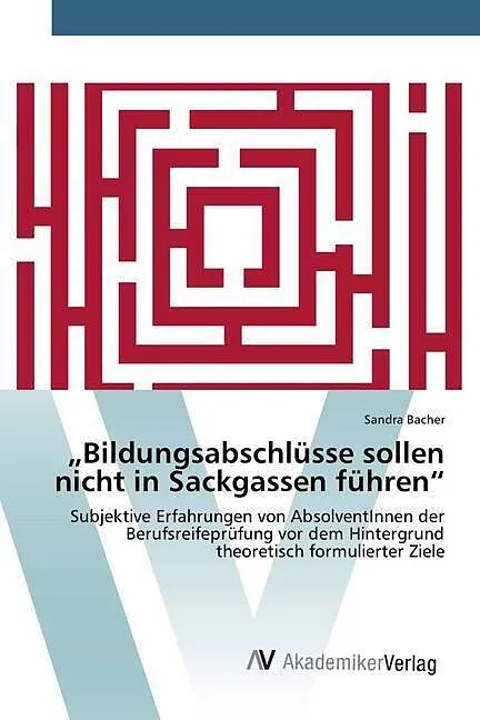 "Bildungsabschlüsse sollen nicht in Sackgassen führen"