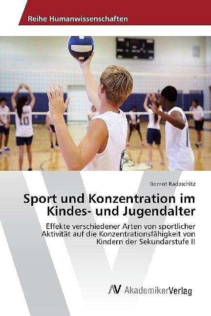 Sport und Konzentration im Kindes- und Jugendalter