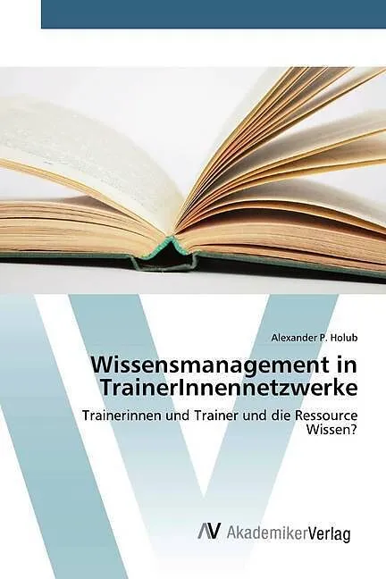 Wissensmanagement in TrainerInnennetzwerke