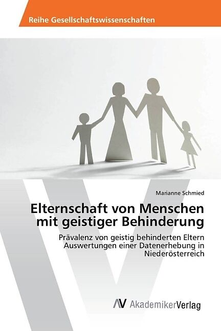 Elternschaft von Menschen mit geistiger Behinderung