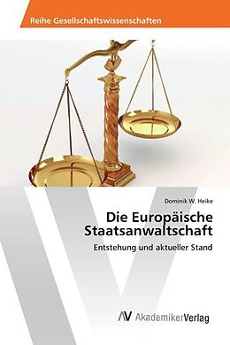 Kartonierter Einband Die Europäische Staatsanwaltschaft von Dominik W. Heike