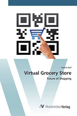 Kartonierter Einband Virtual Grocery Store von Samira Seif