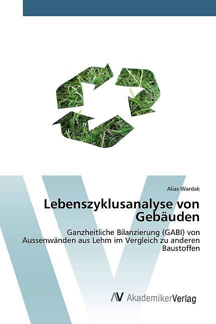 Lebenszyklusanalyse von Gebäuden