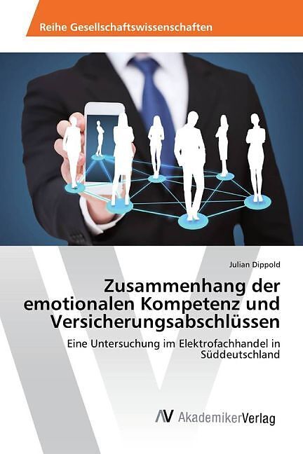 Zusammenhang der emotionalen Kompetenz und Versicherungsabschlüssen