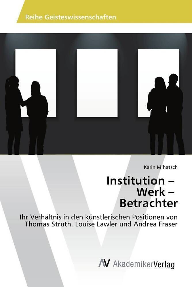 Institution   Werk   Betrachter