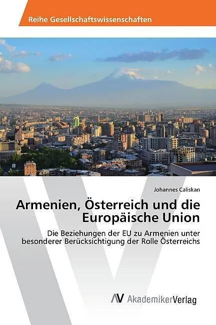 Armenien, Österreich und die Europäische Union