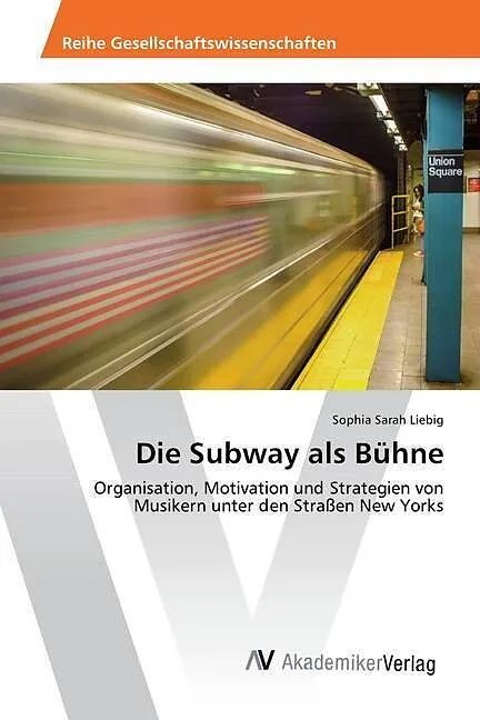 Die Subway als Bühne