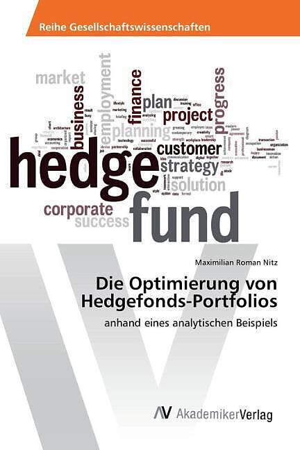 Die Optimierung von Hedgefonds-Portfolios