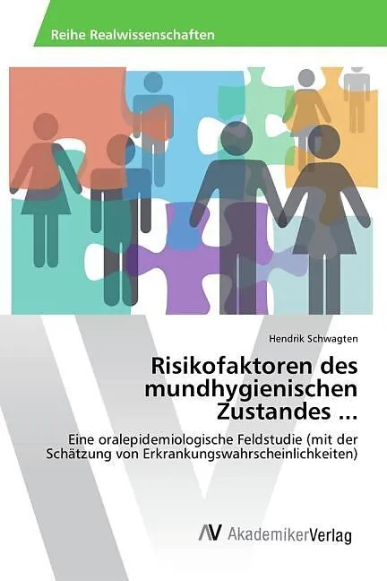 Risikofaktoren des mundhygienischen Zustandes