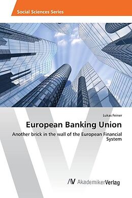 Couverture cartonnée European Banking Union de Lukas Feiner