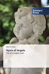 Kartonierter Einband (Kt) Hymn of Angels von Domin Adam