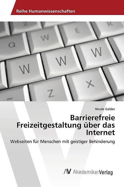 Barrierefreie Freizeitgestaltung über das Internet