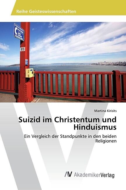Suizid im Christentum und Hinduismus