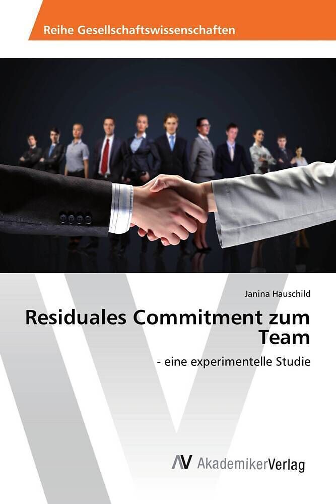 Residuales Commitment zum Team