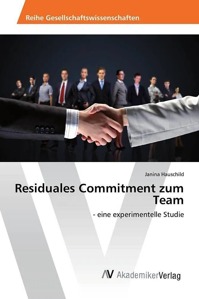 Residuales Commitment zum Team