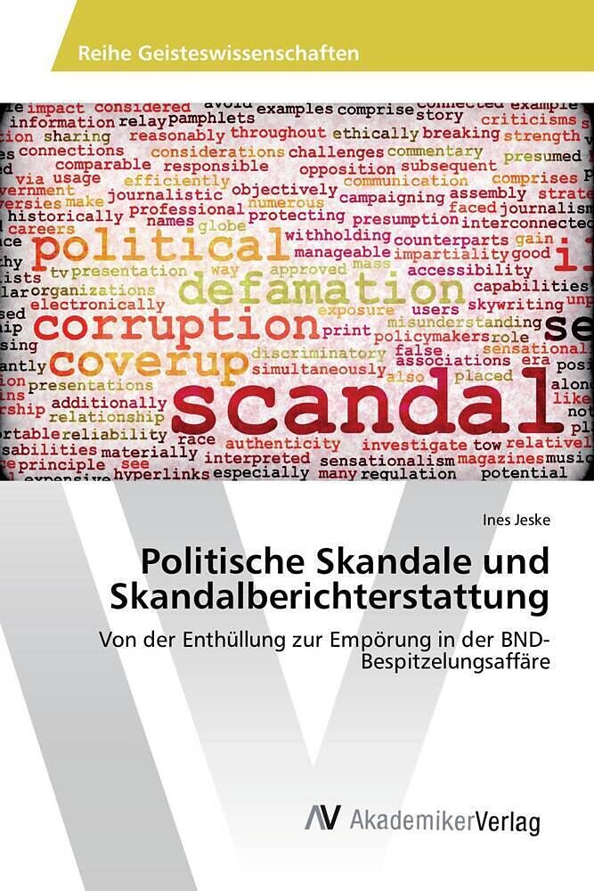 Politische Skandale und Skandalberichterstattung