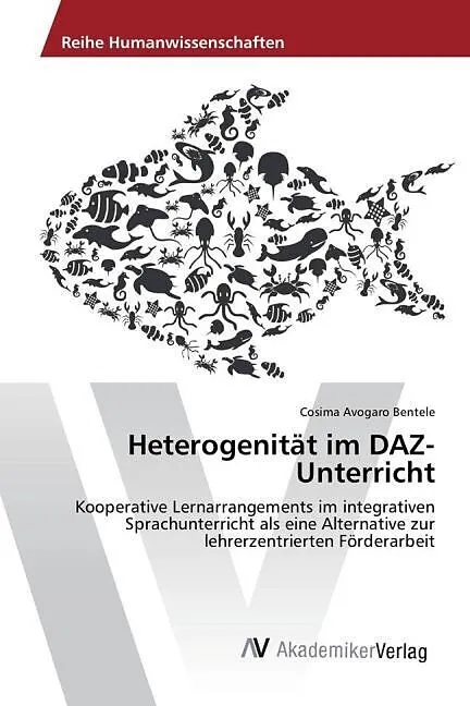 Heterogenität im DAZ- Unterricht