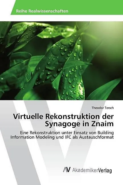 Virtuelle Rekonstruktion der Synagoge in Znaim
