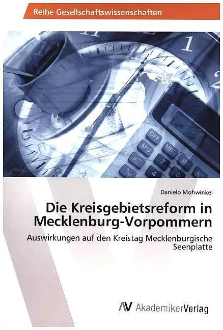 Die Kreisgebietsreform in Mecklenburg-Vorpommern