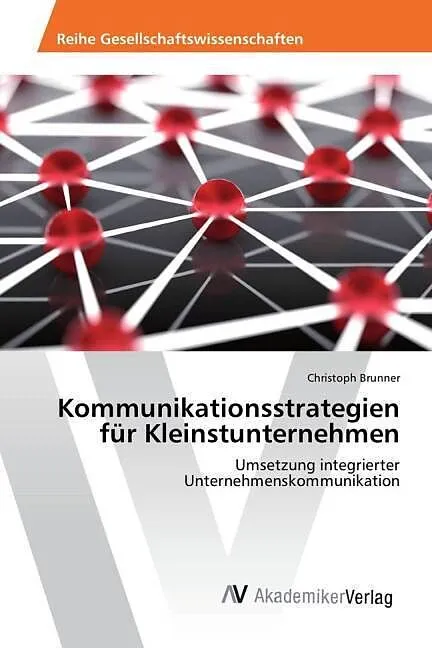 Kommunikationsstrategien für Kleinstunternehmen