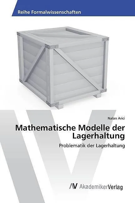 Mathematische Modelle der Lagerhaltung