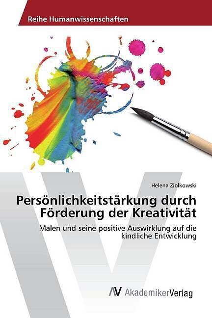 Persönlichkeitstärkung durch Förderung der Kreativität