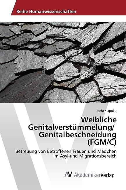 Weibliche Genitalverstümmelung/ Genitalbeschneidung (FGM/C)