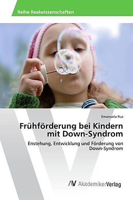 Kartonierter Einband Frühförderung bei Kindern mit Down-Syndrom von Emanuela Rus