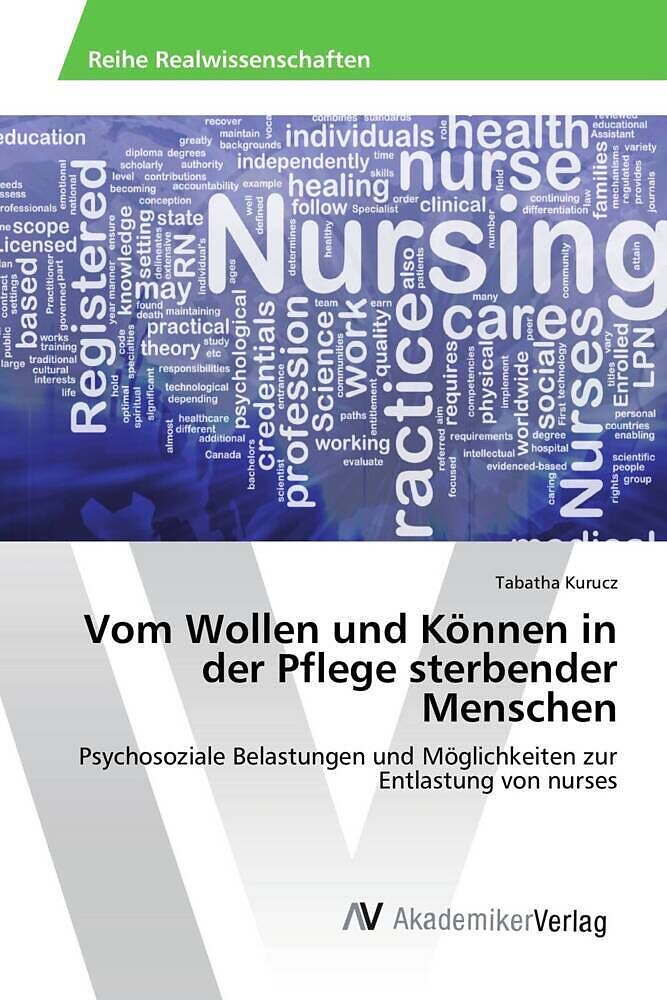 Vom Wollen und Können in der Pflege sterbender Menschen