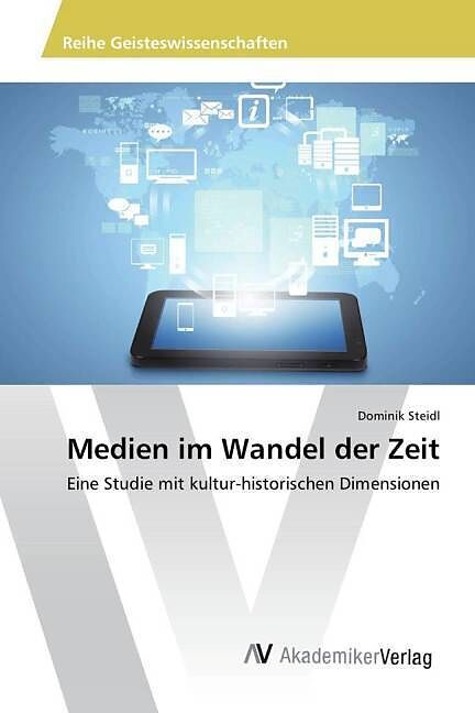 Medien im Wandel der Zeit