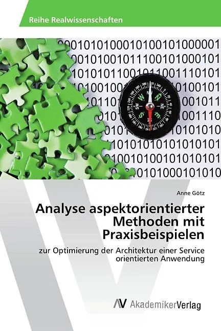 Analyse aspektorientierter Methoden mit Praxisbeispielen