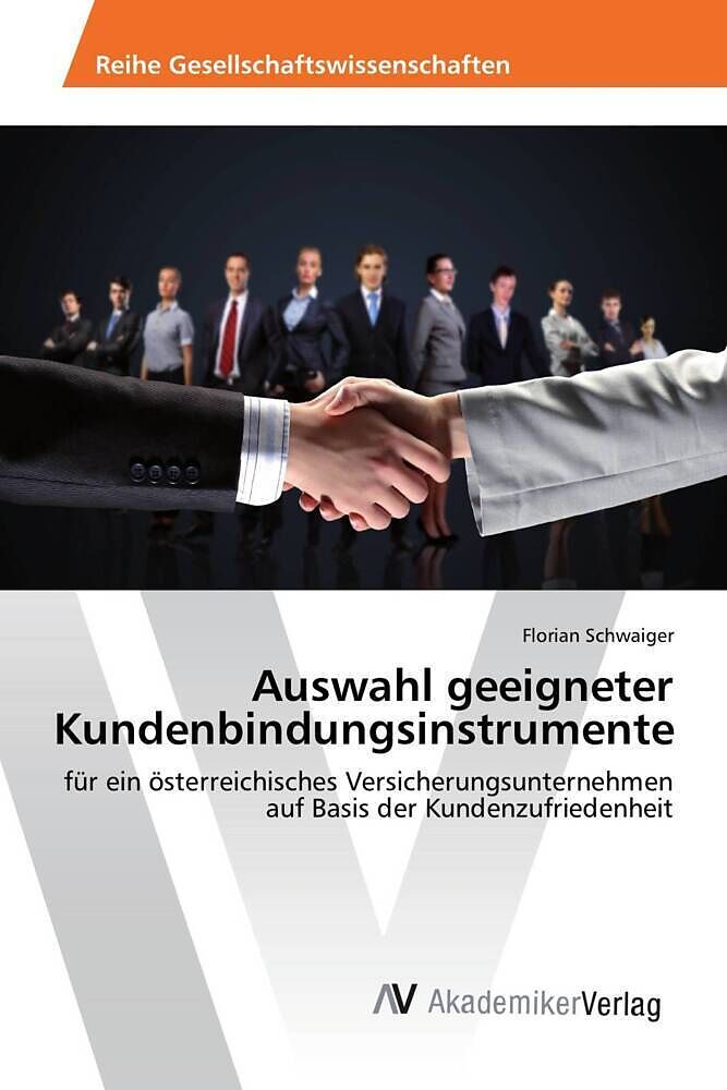 Auswahl geeigneter Kundenbindungsinstrumente