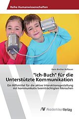 Kartonierter Einband "Ich-Buch" für die Unterstützte Kommunikation von Karin Birchler Hofbauer